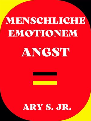 cover image of Menschliche Emotionen Angst